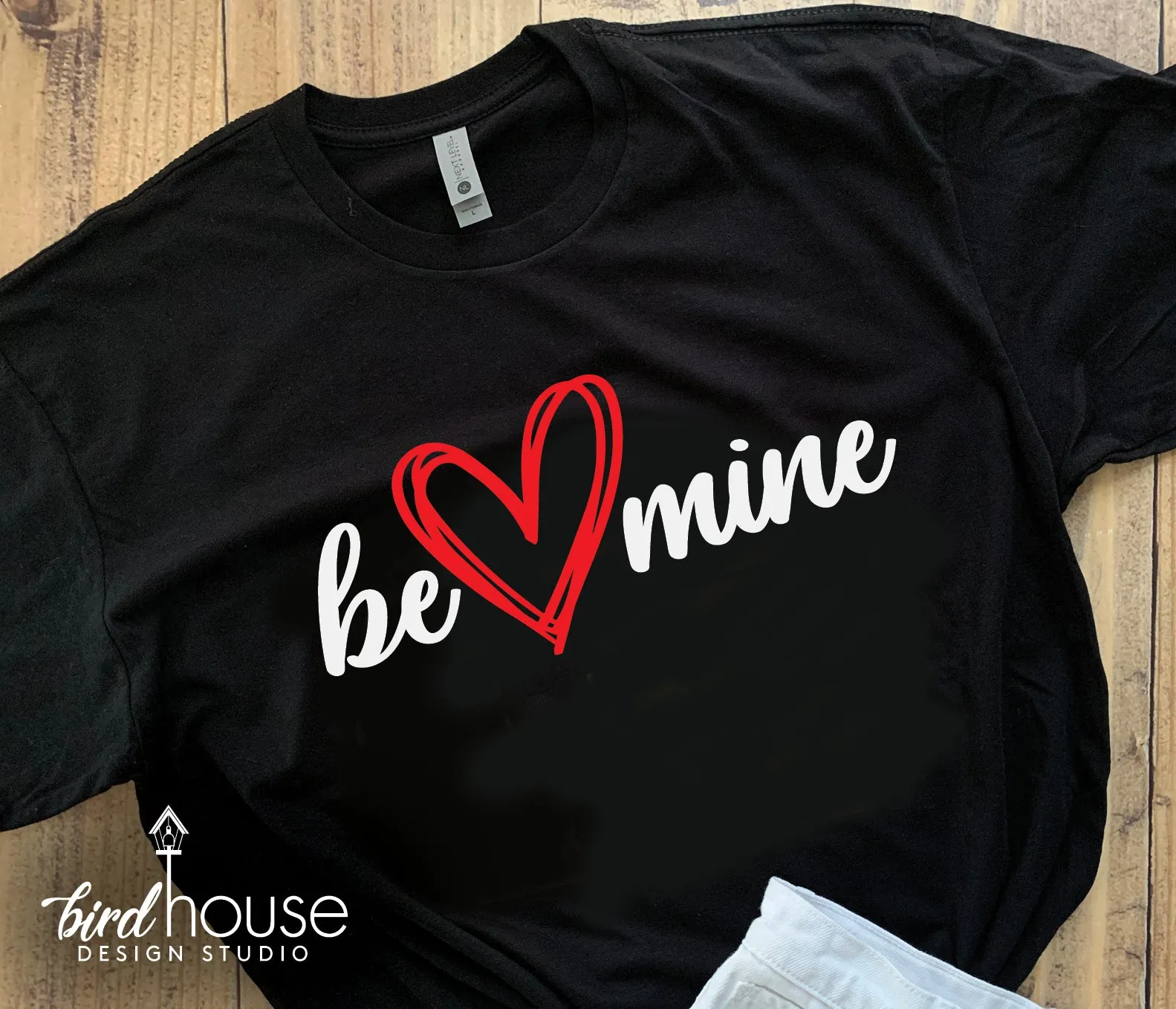 Be Mine, Cute Valentines Day Shirt, Pick any Colors