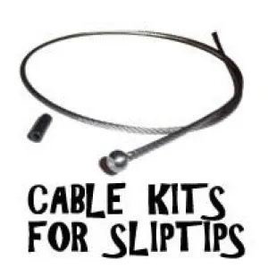 Cable Kits for Sliptips