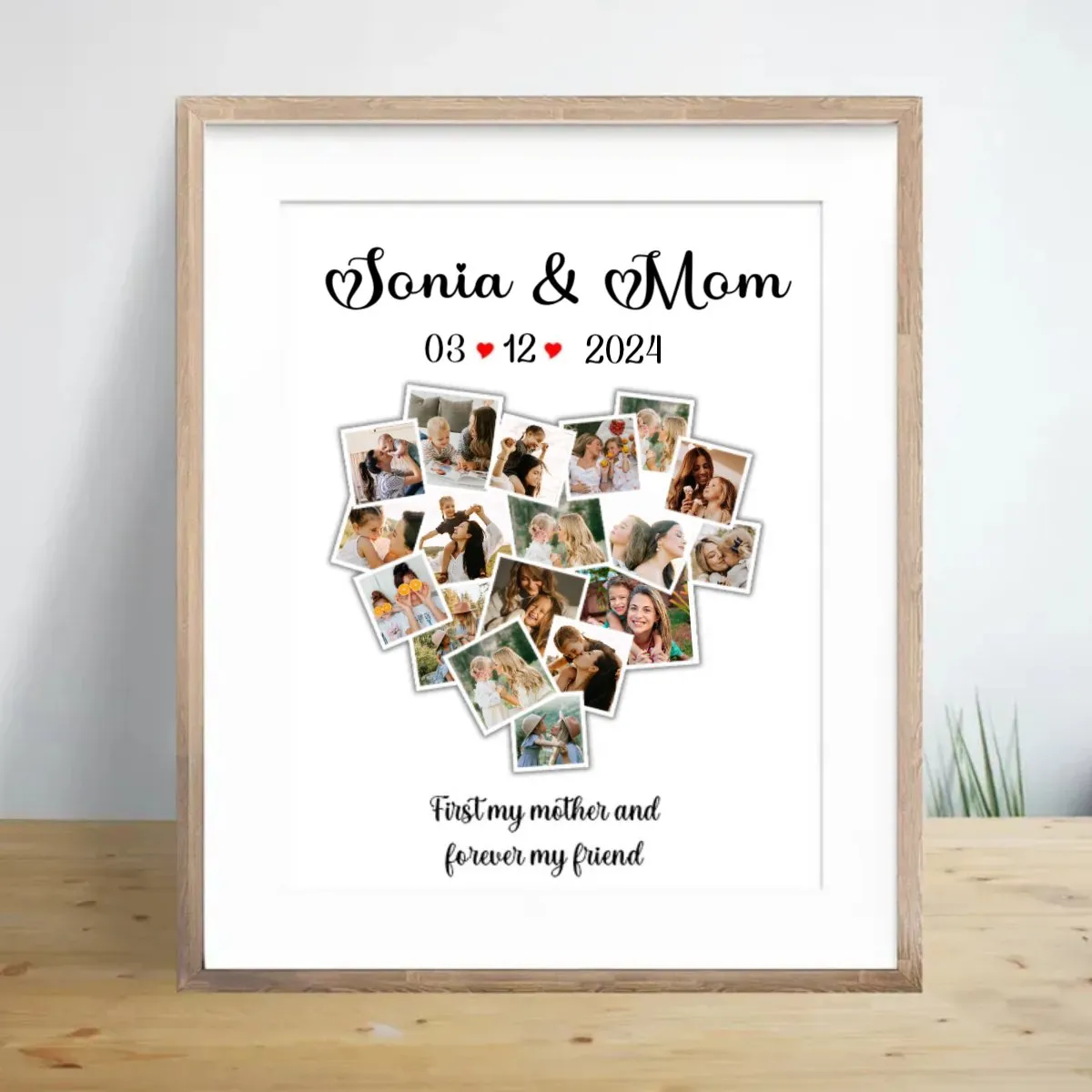 Family - First My Mother And Forever My Friend - Personalized Picture Frame