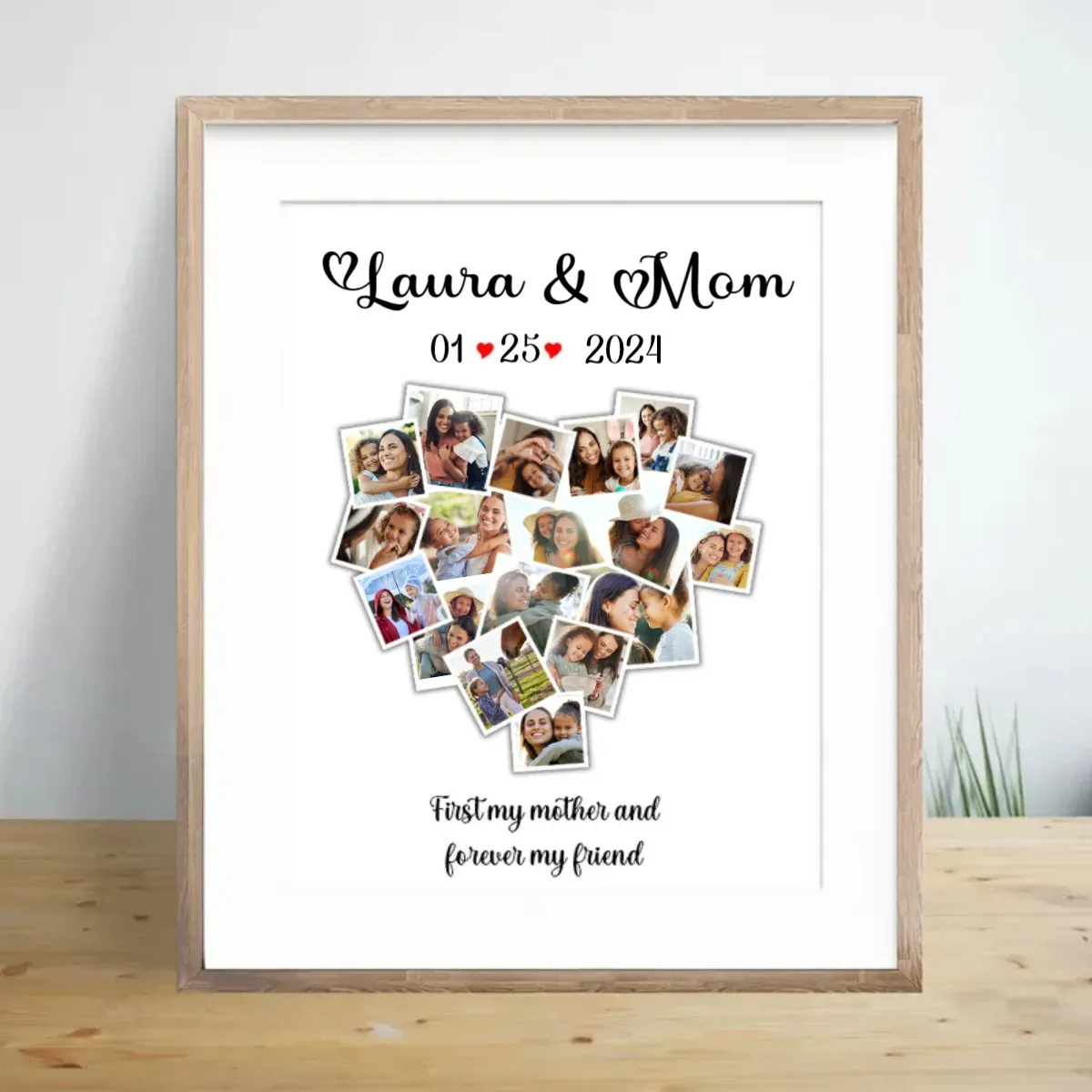 Family - First My Mother And Forever My Friend - Personalized Picture Frame