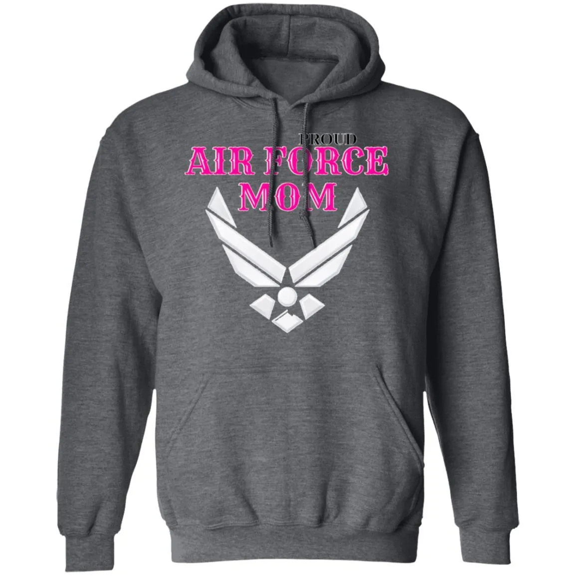 Proud Air Force Mom Pullover Hoodie