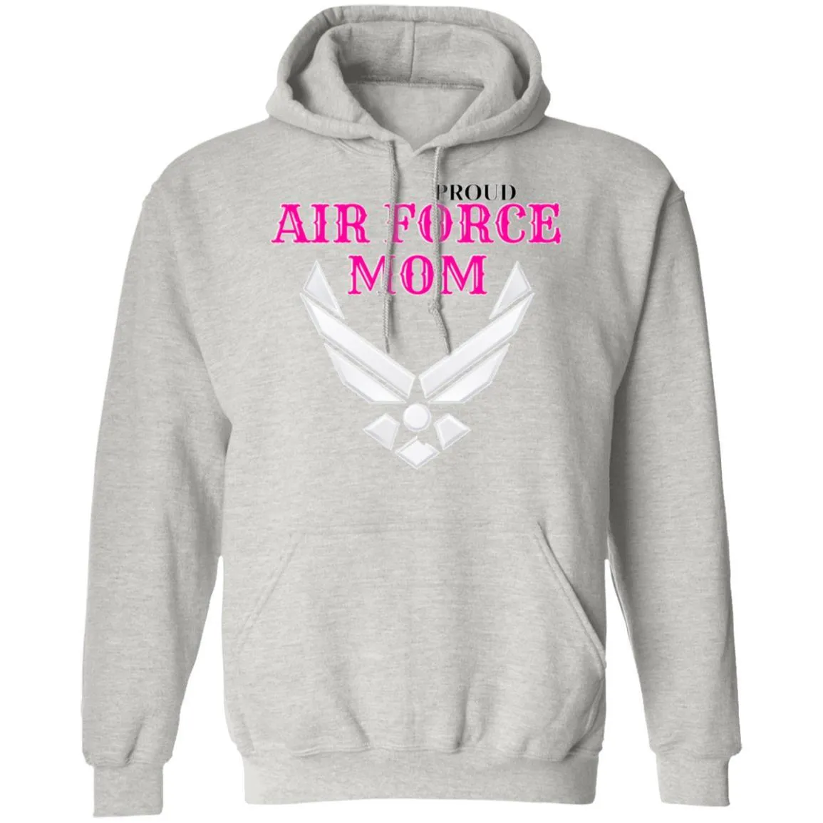 Proud Air Force Mom Pullover Hoodie