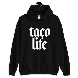 Taco Life Hoodie