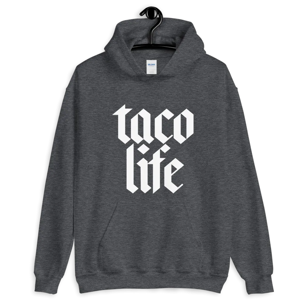 Taco Life Hoodie